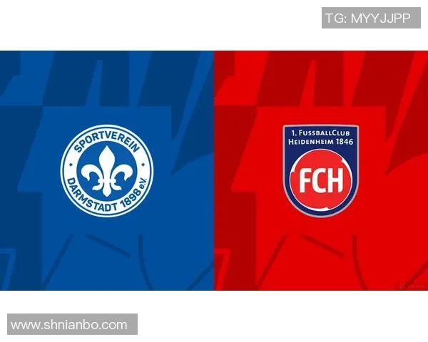 德乙海登海姆与达姆施塔的精彩对决前瞻分析与战术解析